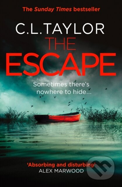 Kniha: The Escape (C.L. Taylor). Avon, 2017 Kniha: The Escape (C.L. Taylor). Avon, 2017