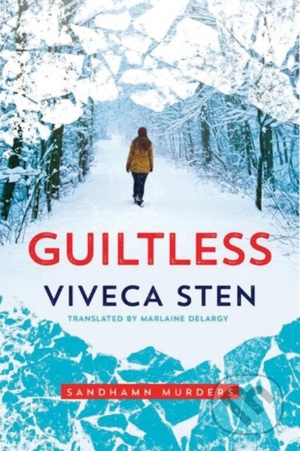 Kniha: Guiltless (Viveca Sten). , 2017 Kniha: Guiltless (Viveca Sten). , 2017