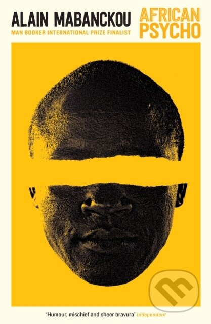 Kniha: African Psycho (Alain Mabanckou). Serpents Tail, 2017 Kniha: African Psycho (Alain Mabanckou). Serpents Tail, 2017