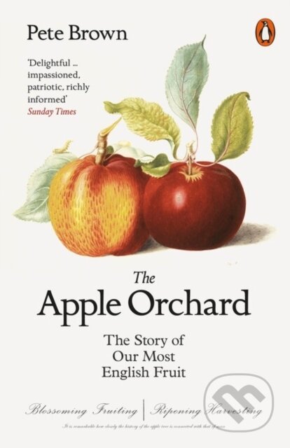 Kniha: The Apple Orchard (Pete Brown). Penguin Books, 2017 Kniha: The Apple Orchard (Pete Brown). Penguin Books, 2017