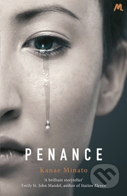 Kniha: Penance (Kanae Minato). Mulholland Books, 2017 Kniha: Penance (Kanae Minato). Mulholland Books, 2017