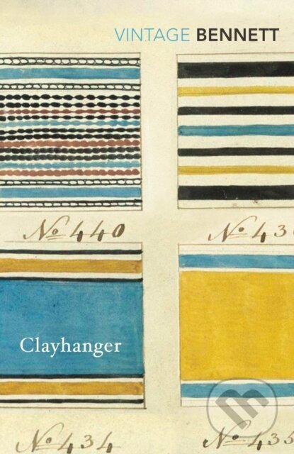 Kniha: Clayhanger (Arnold Bennett). Vintage, 2017 Kniha: Clayhanger (Arnold Bennett). Vintage, 2017