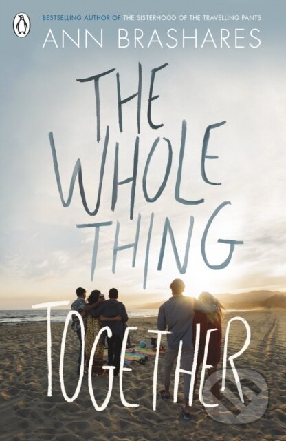 Kniha: The Whole Thing Together (Ann Brashares). Penguin Books, 2017 Kniha: The Whole Thing Together (Ann Brashares). Penguin Books, 2017