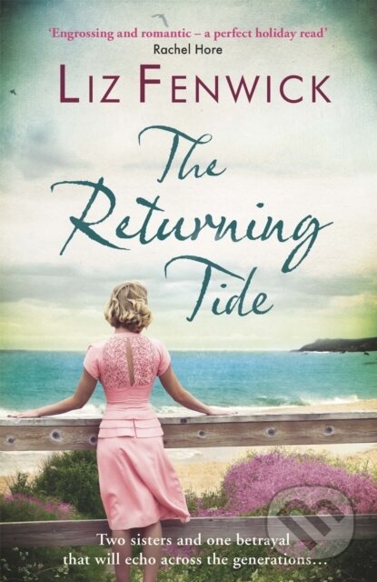 Kniha: The Returning Tide (Liz Fenwick). Orion, 2017 Kniha: The Returning Tide (Liz Fenwick). Orion, 2017