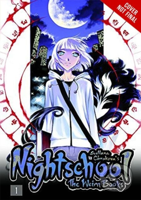 Kniha: Nightschool: The Weirn Books Collector's Edition, Vol. 1 (SVETLANA CHMAKOVA). Yen Press, 2020 Kniha: Nightschool: The Weirn Books Collector's Edition, Vol. 1 (SVETLANA CHMAKOVA). Yen Press, 2020