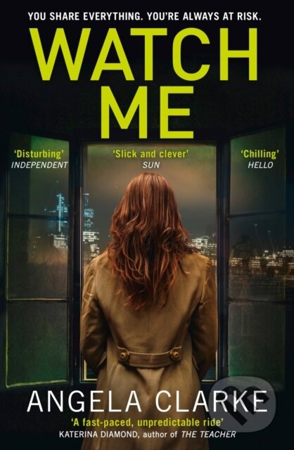 Kniha: Watch Me (Angela Clarke). Avon, 2017 Kniha: Watch Me (Angela Clarke). Avon, 2017
