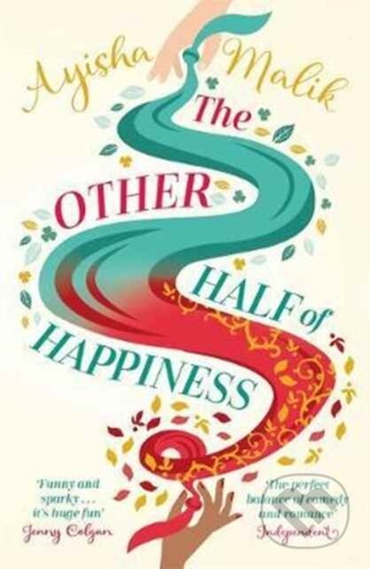 Kniha: The Other Half of Happiness (Ayisha Malik). Zaffre, 2017 Kniha: The Other Half of Happiness (Ayisha Malik). Zaffre, 2017