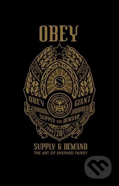 Kniha: OBEY (Roger Gastman a Shepard Fairey). , 2018 Kniha: OBEY (Roger Gastman a Shepard Fairey). , 2018