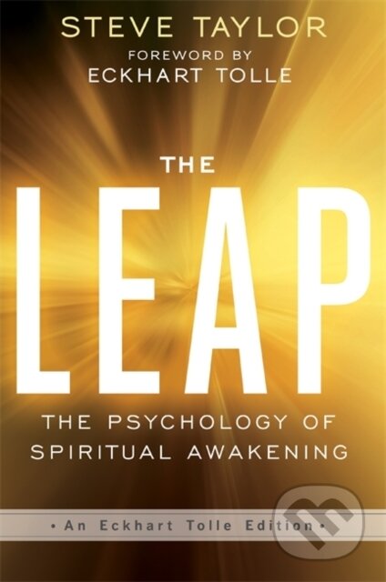 Kniha: The Leap (Steve Taylor). Hay House, 2017 Kniha: The Leap (Steve Taylor). Hay House, 2017