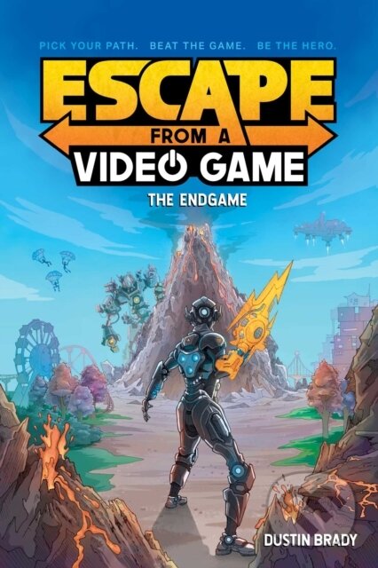 Kniha: Escape from a Video Game (Dustin Brady). Andrews McMeel, 2022 Kniha: Escape from a Video Game (Dustin Brady). Andrews McMeel, 2022