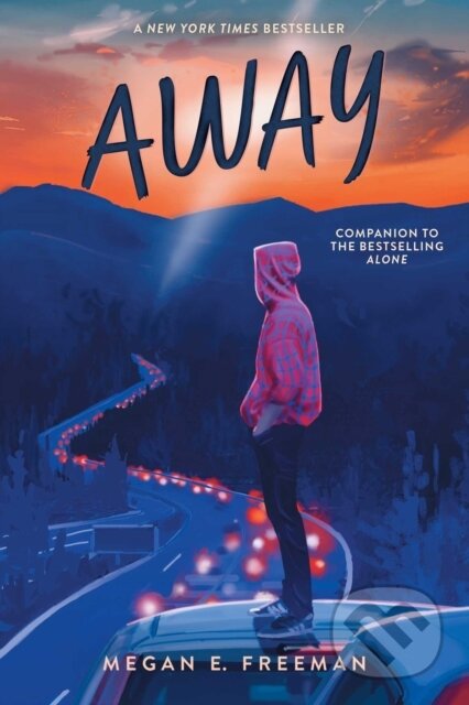 Kniha: Away (Megan E. Freeman). Aladdin, 2026 Kniha: Away (Megan E. Freeman). Aladdin, 2026