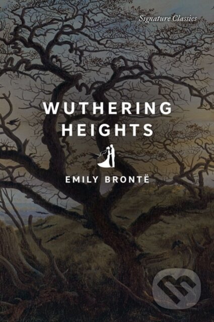 Kniha: Wuthering Heights (Emily Bronte). , 2022 Kniha: Wuthering Heights (Emily Bronte). , 2022