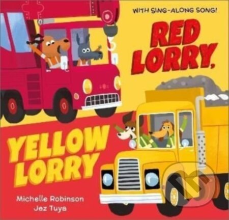 Kniha: Red Lorry, Yellow Lorry (Michelle Robinson). Andersen, 2022 Kniha: Red Lorry, Yellow Lorry (Michelle Robinson). Andersen, 2022
