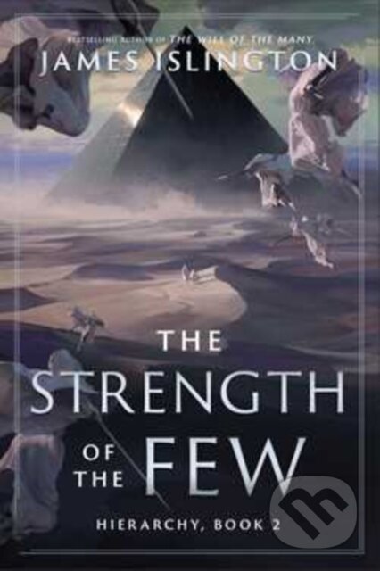 Kniha: Strength of the Few (James Islington). S&S/Saga Press, 2025 Kniha: Strength of the Few (James Islington). S&S/Saga Press, 2025