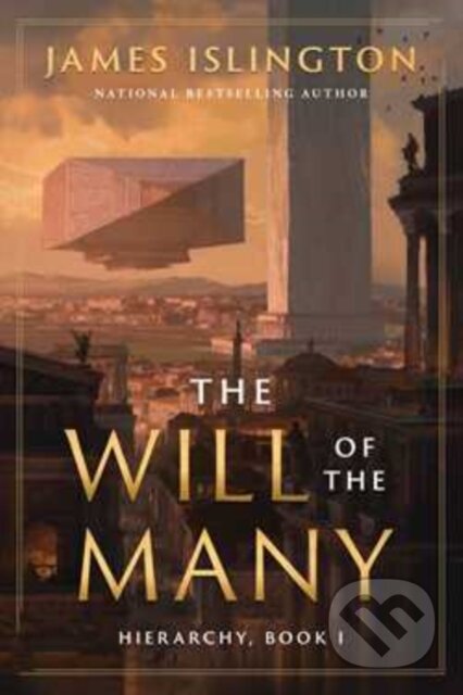 Kniha: The Will of the Many (James Islington). Simon & Schuster, 2024 Kniha: The Will of the Many (James Islington). Simon & Schuster, 2024