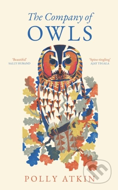 Kniha: The Company of Owls (Polly Atkin). Elliott and Thompson, 2025 Kniha: The Company of Owls (Polly Atkin). Elliott and Thompson, 2025