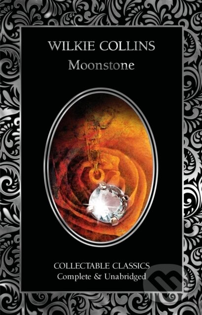 Kniha: The Moonstone (Wilkie Collins). Flame Tree Publishing, 2026 Kniha: The Moonstone (Wilkie Collins). Flame Tree Publishing, 2026