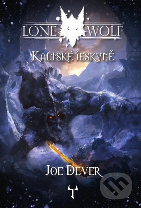Kniha: Kaltské jeskyně (Joe Dever). Mytago, 2026 Kniha: Kaltské jeskyně (Joe Dever). Mytago, 2026
