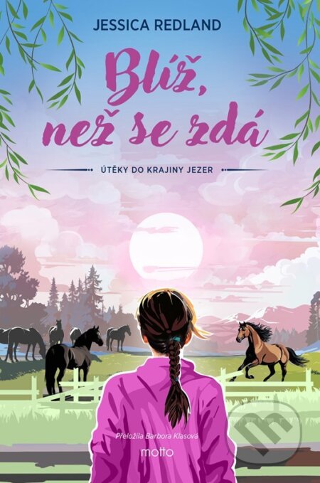 Kniha: Blíž, než se zdá (Jessica Redland). Motto, 2026 Kniha: Blíž, než se zdá (Jessica Redland). Motto, 2026