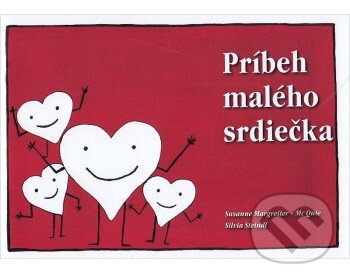 Kniha: Príbeh malého srdiečka (Susanne Margreiter-Mc Quie). Jónás Izsmán Keresztyén Magvető, 2026 Kniha: Príbeh malého srdiečka (Susanne Margreiter-Mc Quie). Jónás Izsmán Keresztyén Magvető, 2026