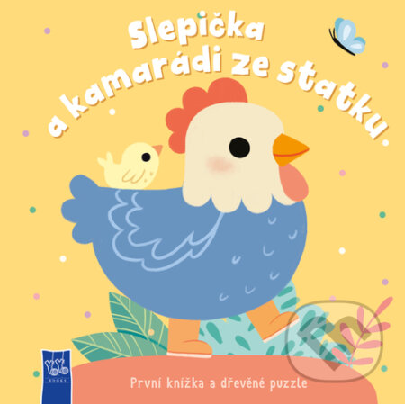 Kniha: První knížka a dřevěné puzzle - Slepička a kamarádi ze statku (YoYo Books). YoYo Books, 2026 Kniha: První knížka a dřevěné puzzle - Slepička a kamarádi ze statku (YoYo Books). YoYo Books, 2026