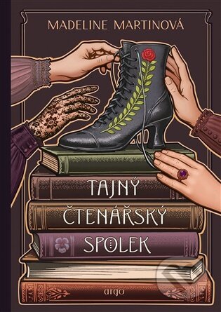 Kniha: Tajný čtenářský spolek (Madeline Martin). Argo, 2026 Kniha: Tajný čtenářský spolek (Madeline Martin). Argo, 2026