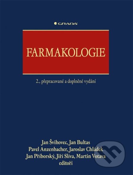 Kniha: Farmakologie (Jan Švihovec a kolektív). Grada, 2026 Kniha: Farmakologie (Jan Švihovec a kolektív). Grada, 2026