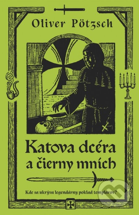 Kniha: Katova dcéra a čierny mních (Oliver Pötzsch). Ikar, 2026 Kniha: Katova dcéra a čierny mních (Oliver Pötzsch). Ikar, 2026