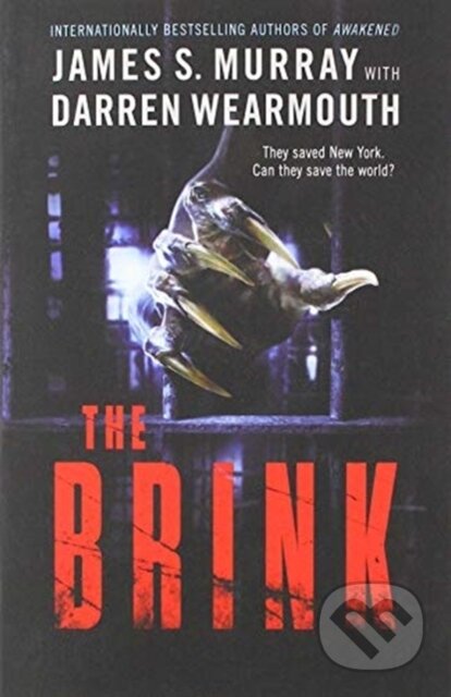 Kniha: The Brink (Darren Wearmouth a James S Murray). HarperCollins, 2020 Kniha: The Brink (Darren Wearmouth a James S Murray). HarperCollins, 2020