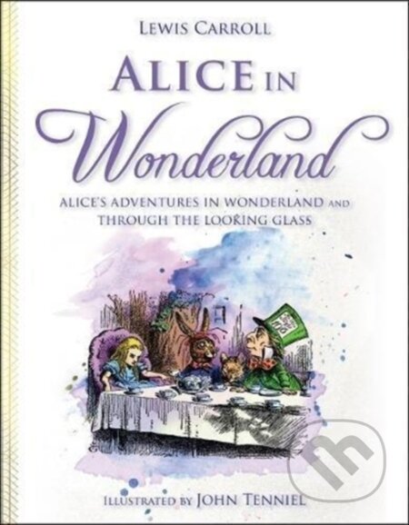 Kniha: Alice in Wonderland (Lewis Carroll). , 2018 Kniha: Alice in Wonderland (Lewis Carroll). , 2018