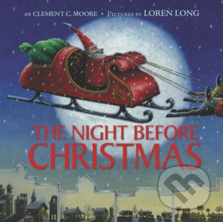 Kniha: The Night Before Christmas (Clement C Moore). HarperCollins, 2020 Kniha: The Night Before Christmas (Clement C Moore). HarperCollins, 2020