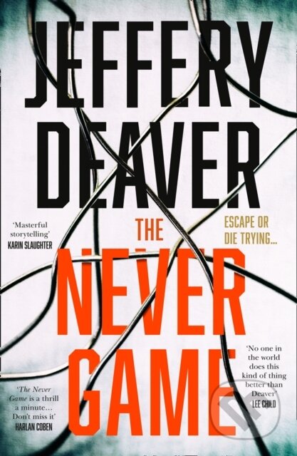 Kniha: The Never Game (Jeffery Deaver). HarperCollins, 2019 Kniha: The Never Game (Jeffery Deaver). HarperCollins, 2019
