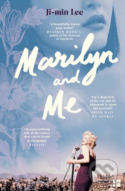 Kniha: Marilyn and Me (Ji Min Lee). Fourth Estate, 2020 Kniha: Marilyn and Me (Ji Min Lee). Fourth Estate, 2020