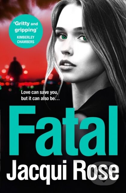 Kniha: Fatal (Jacqui Rose). Avon, 2019 Kniha: Fatal (Jacqui Rose). Avon, 2019