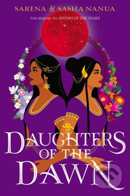 Kniha: Daughters of the Dawn (Sarena Nanua a Sasha Nanua). HarperTeen, 2022 Kniha: Daughters of the Dawn (Sarena Nanua a Sasha Nanua). HarperTeen, 2022