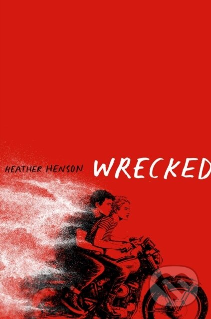 Kniha: Wrecked (Heather Henson). Ateneum, 2023 Kniha: Wrecked (Heather Henson). Ateneum, 2023