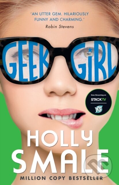 Kniha: Geek Girl (Holly Smale). , 2024 Kniha: Geek Girl (Holly Smale). , 2024