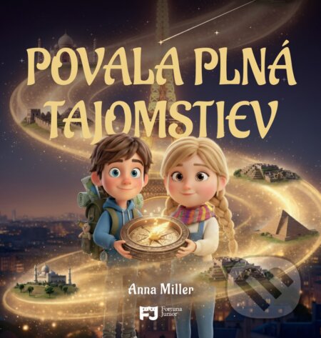 Kniha: Povala plná tajomstiev (Anna Miller). Fortuna Libri, 2026 Kniha: Povala plná tajomstiev (Anna Miller). Fortuna Libri, 2026