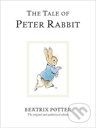 Kniha: The Tale of Peter Rabbit (Beatrix Potter). Warne, 2002 Kniha: The Tale of Peter Rabbit (Beatrix Potter). Warne, 2002