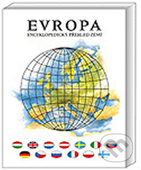 Kniha: Evropa - Encyklopedický přehled zemí (Jiří Anděl a Roman Mareš). Olomouc, 2005 Kniha: Evropa - Encyklopedický přehled zemí (Jiří Anděl a Roman Mareš). Olomouc, 2005