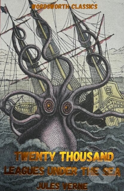 Kniha: Twenty Thousand Leagues Under the Sea (Jules Verne). Wordsworth, 1992 Kniha: Twenty Thousand Leagues Under the Sea (Jules Verne). Wordsworth, 1992