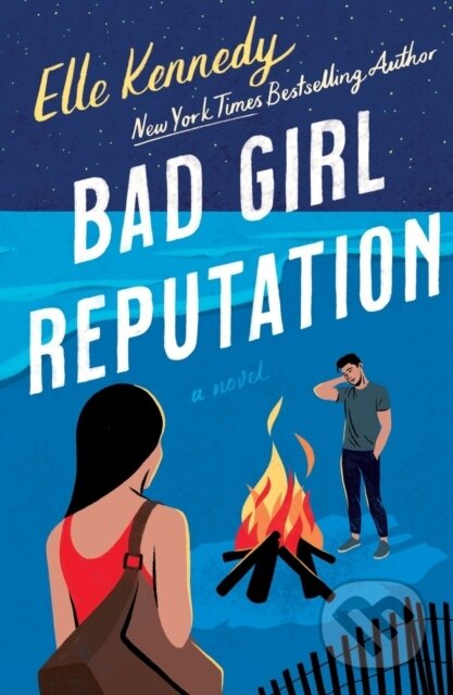 Kniha: Bad Girl Reputation (Elle Kennedy). St. Martins Griffin, 2022 Kniha: Bad Girl Reputation (Elle Kennedy). St. Martins Griffin, 2022