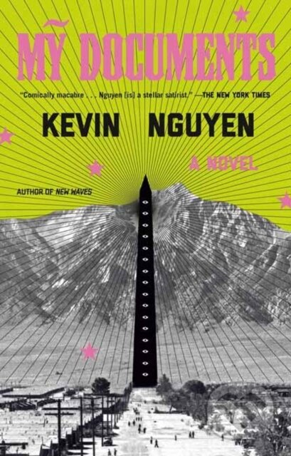 Kniha: My Documents (Kevin Nguyen). Random House, 2026 Kniha: My Documents (Kevin Nguyen). Random House, 2026