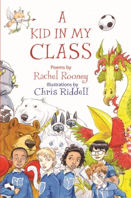 Kniha: A Kid in My Class (Rachel Rooney). Otter-Barry Books, 2026 Kniha: A Kid in My Class (Rachel Rooney). Otter-Barry Books, 2026