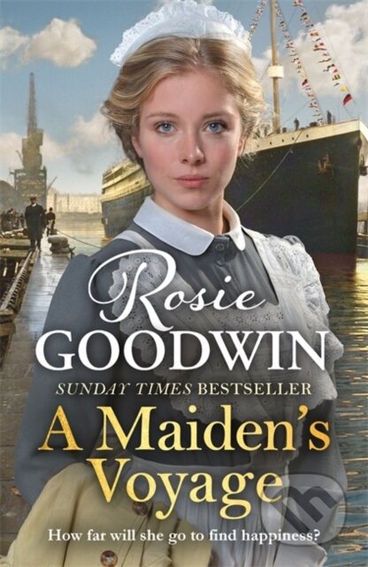 Kniha: A Maiden's Voyage (Rosie Goodwin). Bonnier Books, 2026 Kniha: A Maiden's Voyage (Rosie Goodwin). Bonnier Books, 2026