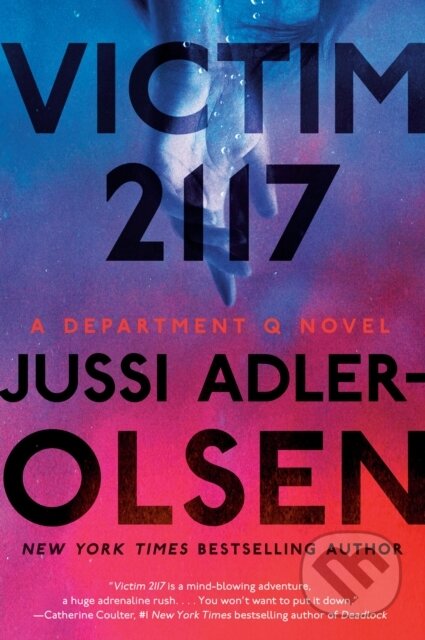Kniha: Victim 2117 (Jussi Adler-Olsen). , 1900 Kniha: Victim 2117 (Jussi Adler-Olsen). , 1900