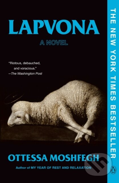 Kniha: Lapvona (Ottessa Moshfegh). Penguin Books, 2023 Kniha: Lapvona (Ottessa Moshfegh). Penguin Books, 2023