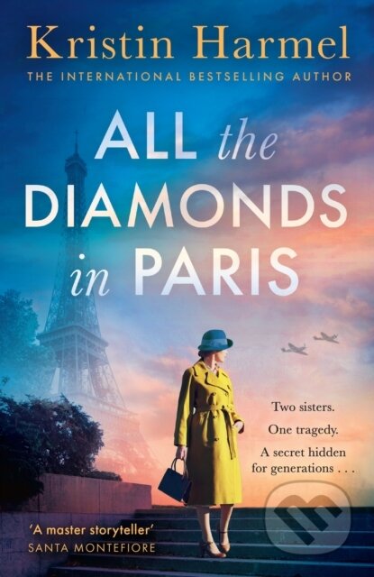 Kniha: All the Diamonds in Paris (Kristin Harmel). Mountain Leopard Press, 2026 Kniha: All the Diamonds in Paris (Kristin Harmel). Mountain Leopard Press, 2026