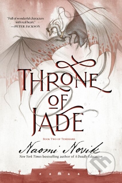 Kniha: Throne of Jade (Naomi Novik). Del Rey, 2021 Kniha: Throne of Jade (Naomi Novik). Del Rey, 2021