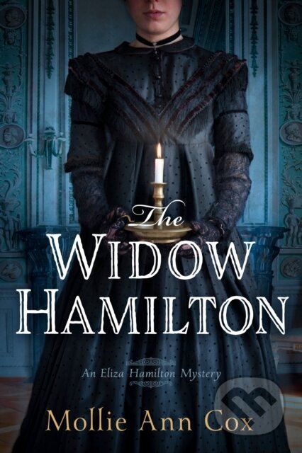 Kniha: The Widow Hamilton (Mollie Ann Cox). Crooked Lane Books, 2026 Kniha: The Widow Hamilton (Mollie Ann Cox). Crooked Lane Books, 2026